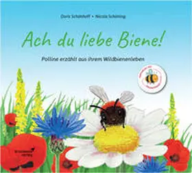 Schönhoff | ACH DU LIEBE BIENE | Buch | 978-3-946040-72-9 | sack.de