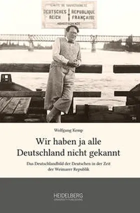 Kemp |  Wir haben ja alle Deutschland nicht gekannt | Buch |  Sack Fachmedien