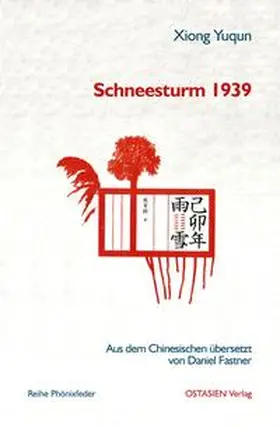 Xiong |  Schneesturm 1939 | Buch |  Sack Fachmedien