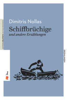 Nollas |  Schiffbrüchige und andere Erzählungen | Buch |  Sack Fachmedien