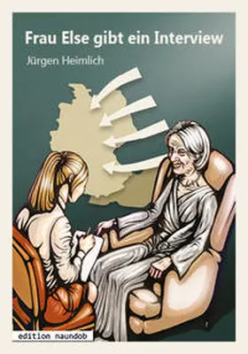 Heimlich |  Frau Else gibt ein Interview | Buch |  Sack Fachmedien