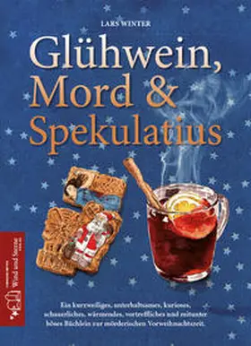 Winter |  Glühwein, Mord und Spekulatius | Buch |  Sack Fachmedien