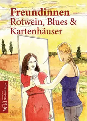 Winter |  Freundinnen - Rotwein, Blues und Kartenhäuser | Buch |  Sack Fachmedien