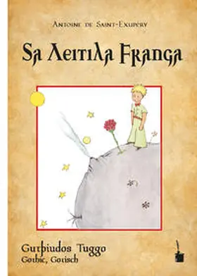 Saint Exupéry |  Der Kleine Prinz - Sa Leitila Frauja | Buch |  Sack Fachmedien