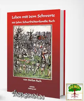 Fach | Leben mit dem Schwerte | Buch | 978-3-946295-15-0 | sack.de