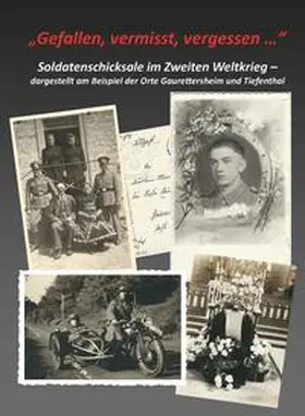 Fach / Menig |  „Gefallen, vermisst, vergessen …“ - Soldatenschicksale im Zweiten Weltkrieg | Buch |  Sack Fachmedien