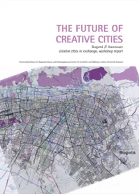 Diesch / Sarmiento / Aschner |  The Future of Creative Cities | Buch |  Sack Fachmedien