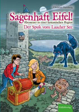 Humberg |  Sagenhaft Eifel! - Abenteuer in einer fantastischen Region | Buch |  Sack Fachmedien