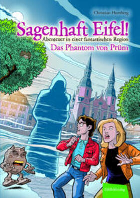 Humberg | Sagenhaft Eifel! - Abenteuer in einer fantastischen Region | Buch | 978-3-946328-55-1 | sack.de