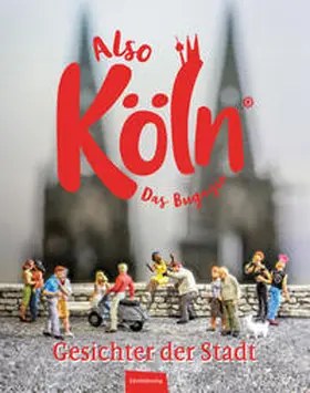 Falk / Fentroß |  ALSO KÖLN - Band 1 | Buch |  Sack Fachmedien