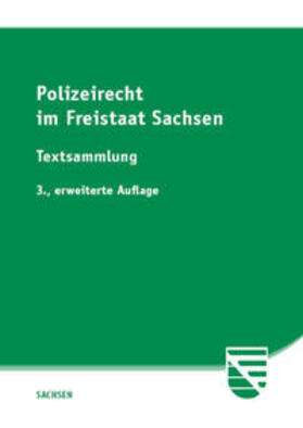  Polizeirecht im Freistaat Sachsen | Buch |  Sack Fachmedien