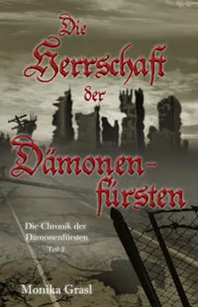 Grasl |  Die Chronik der Dämonenfürsten 02 | Buch |  Sack Fachmedien