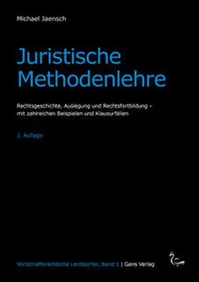 Jaensch |  Juristische Methodenlehre | Buch |  Sack Fachmedien