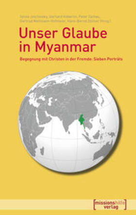 Jaschinsky / Köberlin / Tachau |  Unser Glaube in Myanmar | Buch |  Sack Fachmedien