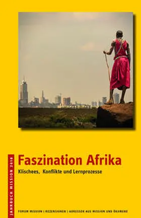 Evangelisches Missionswerk in Deutschland / Verband Evangelischer Missionskonferenzen |  2018: Faszination Afrika | Buch |  Sack Fachmedien