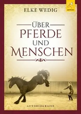 Wedig |  Über Pferde und Menschen | eBook | Sack Fachmedien