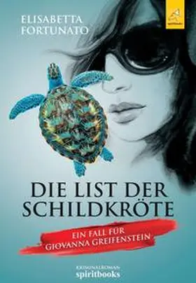 Fortunato |  Die List der Schildkröte | Buch |  Sack Fachmedien