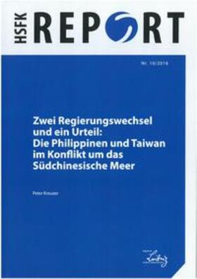 Kreuzer |  Zwei Regierungswechsel und ein Urteil: Die Philippinen und Taiwan im Konflikt um das Südchinesische Meer | Buch |  Sack Fachmedien