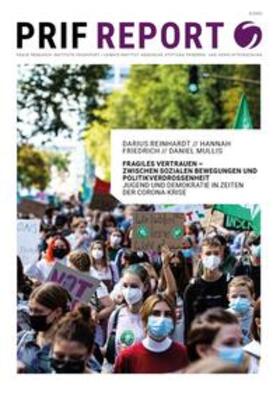 Reinhardt / Friedrich / Mullis |  Fragiles Vertrauen – Zwischen sozialen Bewegungen und Politikverdrossenheit | Buch |  Sack Fachmedien