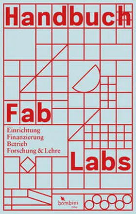 Bockermann / Bohne / Borchers |  Handbuch Fab Labs | Buch |  Sack Fachmedien