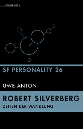Anton |  SF-Personality 26: Robert Silverberg | eBook | Sack Fachmedien
