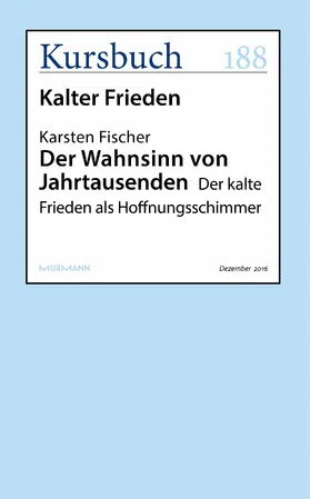 Fischer |  Der Wahnsinn von Jahrtausenden | eBook | Sack Fachmedien