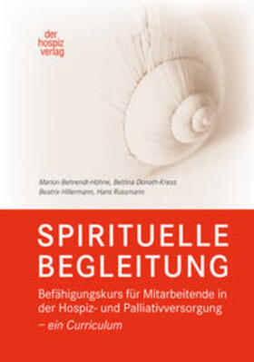 Behrendt-Höhne / Donath-Kress / Hillermann |  Behrendt-Höhne, M: SPIRITUELLE BEGLEITUNG | Buch |  Sack Fachmedien