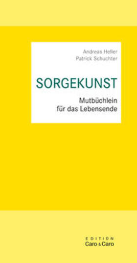 Heller / Schuchter |  SORGEKUNST | Buch |  Sack Fachmedien