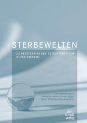Heimerl / Egger / Schuchter |  Sterbewelten | Buch |  Sack Fachmedien