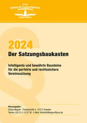 Wagner |  Der Satzungsbaukasten 2024 | Buch |  Sack Fachmedien