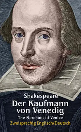 Shakespeare |  Der Kaufmann von Venedig. Shakespeare: Zweisprachig: Englisch-Deutsch / The Merchant of Venice | Buch |  Sack Fachmedien