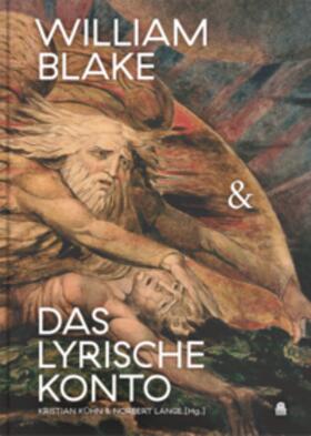 Kühn / Lange / Alexander |  William Blake & das lyrische Konto | Buch |  Sack Fachmedien