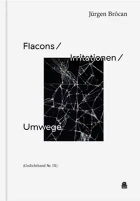 Brôcan |  Flacons / Irritationen / Umwege | Buch |  Sack Fachmedien