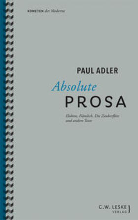 Adler / Zittel | Absolute Prosa | Buch | 978-3-946595-06-9 | sack.de