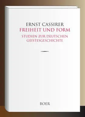 Cassirer |  Freiheit und Form | Buch |  Sack Fachmedien