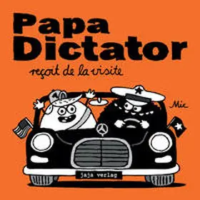 Beyer |  Papa Dictator reçoit de la visite | Buch |  Sack Fachmedien