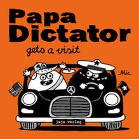 Beyer |  Papa Dictator gets a visit | Buch |  Sack Fachmedien