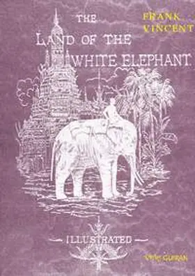 Vincent |  The Land of the White Elephant | Buch |  Sack Fachmedien