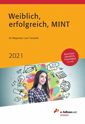 Hies |  Weiblich, erfolgreich, MINT 2021 | eBook | Sack Fachmedien