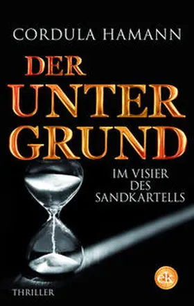 Hamann |  Der Untergrund | Buch |  Sack Fachmedien