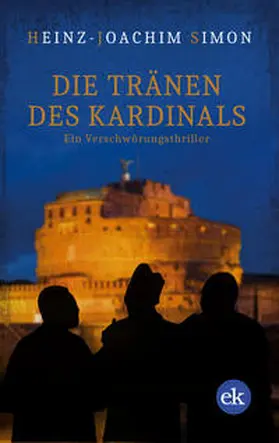 Simon |  Die Tränen des Kardinals | Buch |  Sack Fachmedien