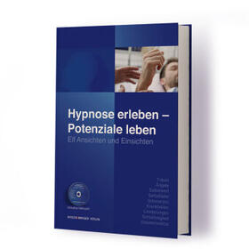 Jörn / Czura Ludwig / John |  Hypnose erleben - Potenziale leben | Buch |  Sack Fachmedien