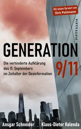 Schneider / Kolenda |  Generation 9/11 | eBook | Sack Fachmedien