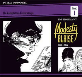 O'Donnell |  Modesty Blaise: Die kompletten Comicstrips / Band 1 1963 - 1964 | Buch |  Sack Fachmedien