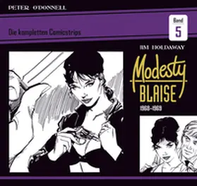 O'Donnell |  Modesty Blaise: Die kompletten Comicstrips / Band 5 1968 - 1969 | Buch |  Sack Fachmedien