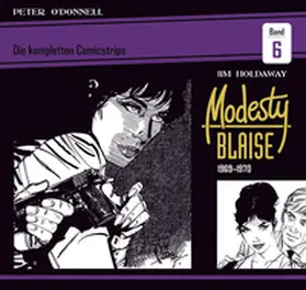 O'Donnell |  Modesty Blaise: Die kompletten Comicstrips / Band 6 1969 - 1970 | Buch |  Sack Fachmedien