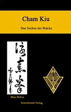 Debus | Cham Kiu - Das Suchen der Brücke | E-Book | sack.de