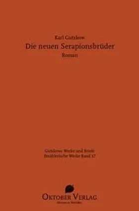 Gutzkow / Jauslin |  Die neuen Serapionsbrüder | Buch |  Sack Fachmedien