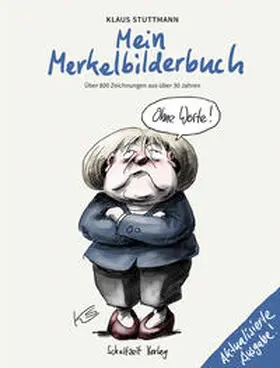 Stuttmann |  Mein Merkel-Bilderbuch | Buch |  Sack Fachmedien