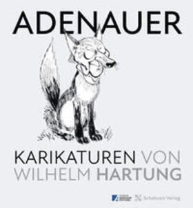 Fekl / Hartung / Krüger |  Adenauer-Karikaturen | Buch |  Sack Fachmedien